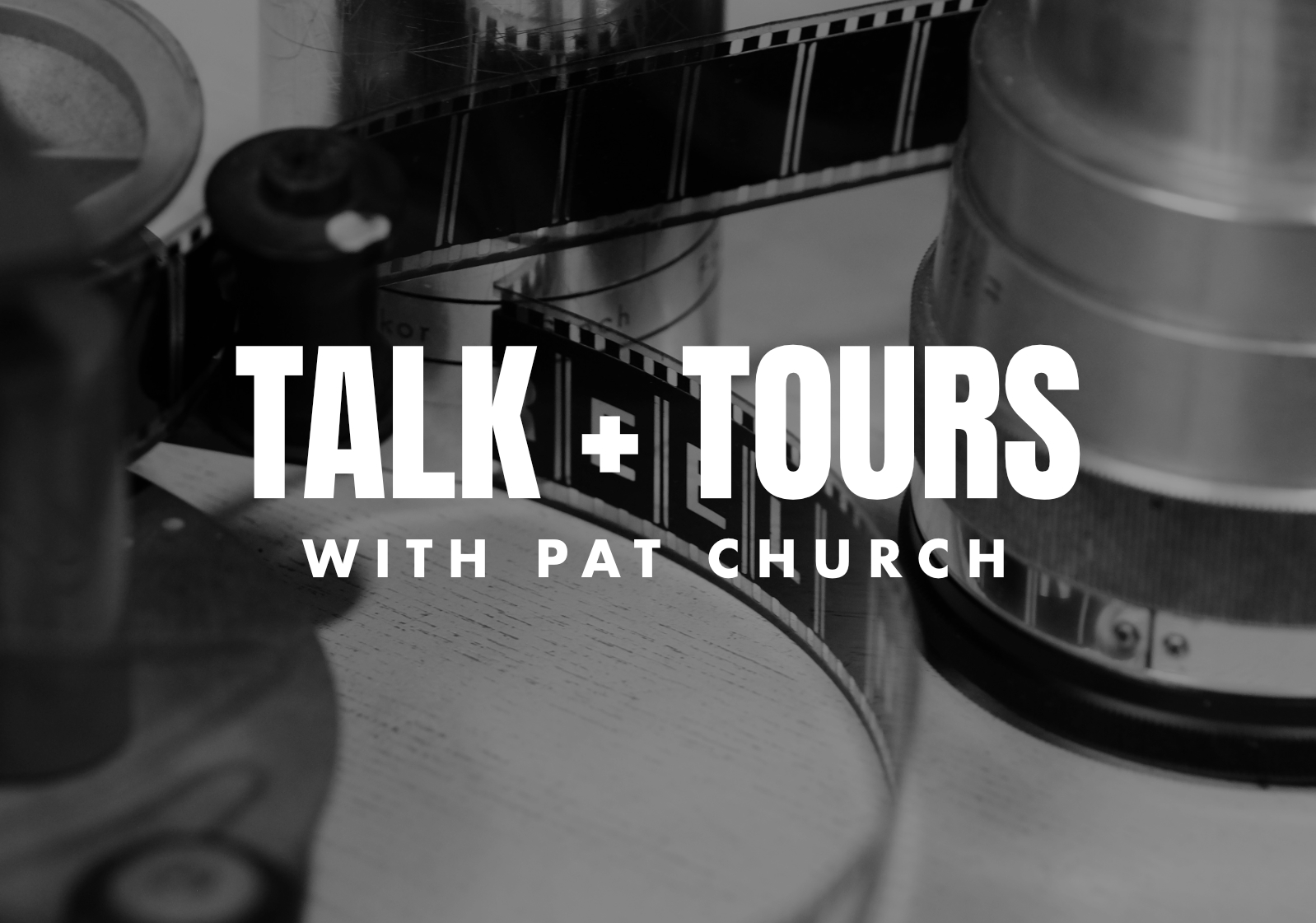 TALK + TOUR
